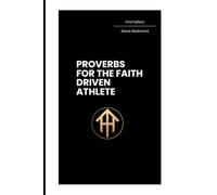 Proverbs for the Faith Driven Athlete
