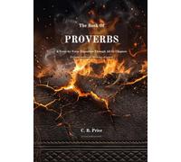 Proverbs - Wisdom from the KING