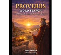 Proverbs Word Search: 125 Bible Puzzles Inspired by the Wisdom of Proverbs