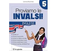 Proviamo le INVALSI. Inglese. Per la 5ª classe elementare