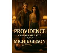Providence: A William Harris Novel Book 4