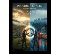 Providence Falls 2025 Movie Review: Unveiling the Timeless Magic of Love and Fate