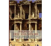 Province dell'Asia Minore. Costo dei marmi architettura pubblica e committenza