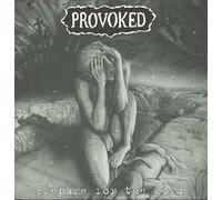 Provoked - Prepare for the Cold
