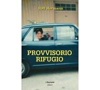 Provvisorio rifugio