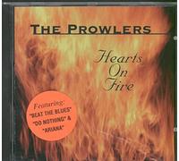 Prowlers - Hearts On Fire
