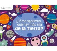 Proyecto: Al punto. ¿Cómo sabemos qué hay más allá de la Tierra? Nivel 3 [versión mayúscula]