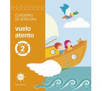 Proyecto Alas - 2 primaria. Cuaderno de bitácora - vuelo atento