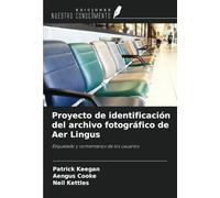 Proyecto de identificación del archivo fotográfico de Aer Lingus: Etiquetado y comentarios de los usuarios