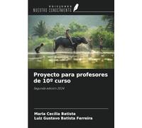 Proyecto para profesores de 10º curso: Segunda edición 2024