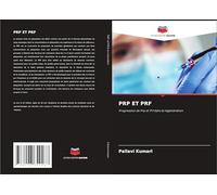 PRP ET PRF: Progression de Prp et Prf dans la régénération