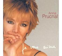 Prucnal, Anna - Je vous aime