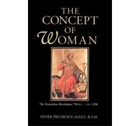 Prudence Allen The Concept of Woman (Tascabile)