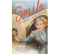 Prudence Black Smile, Particularly in Bad Weather (Tascabile)