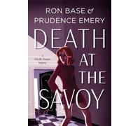 Prudence Emery Ron Base Death at the Savoy (Tascabile)