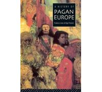 Prudence Jones Nigel Pennick A History of Pagan Europe (Tascabile)