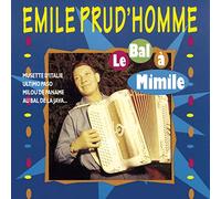 Prud'Homme, Emile - Le Bal A Mimile