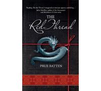 Prue Batten The Red Thread (Tascabile) Chronicles of Eirie