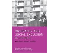Prue Chamberlayne Biography and social exclusion in Europe (Tascabile)