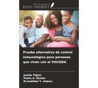Prueba alternativa de control inmunológico para personas que viven con el VIH/SIDA