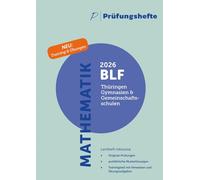 Prüfungsheft & Training - 2026 Mathematik BLF - Thüringen - Original-Prüfungen und Lösungen