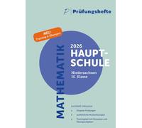 Prüfungsheft & Training - 2026 Mathematik Hauptschule 10. Klasse - Niedersachsen - Original-Prüfungen und Lösungen