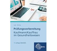 Prüfungsvorbereitung Kaufmann/Kauffrau im Gesundheitswesen