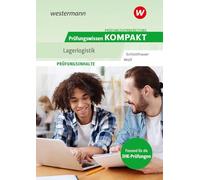 Prüfungsvorbereitung Prüfungswissen KOMPAKT - Lagerlogistik