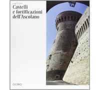 Pruneti,Luigi. - Castelli e fortificazioni dell'Ascolano.