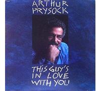 PRYSOCK, Arthur - PRYSOCK, Arthur This Guy's In Love With You (1987)