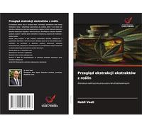 Przegl¿d ekstrakcji ekstraktów z ro¿lin: Ekstrakcja nadkrytyczna przy u¿yciu fal ultrad¿wi¿kowych