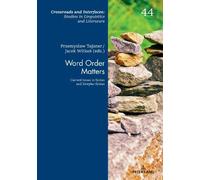 Przemysław Tajsner Word Order Matters (Copertina rigida)
