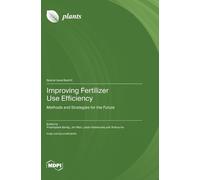 Przemyslaw Barlóg Jim Moir Lukáš Hl Improving Fertilizer Use (Copertina rigida)