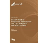 Przemyslaw Podu Recent Trends in Roughness Measurement and Da (Copertina rigida)