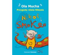 Przygody misia Nikosia. Nikoś i Smok.