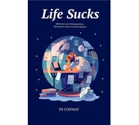 Ps Conway Life Sucks (Tascabile)