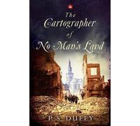 PS Duffy The Cartographer of No Man's Land (Copertina rigida)