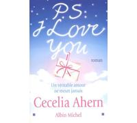PS : I Love You: Un véritable amour ne meurt jamais