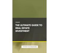 Ps Publishing The Ultimate Guide to Real Estate Investment (Tascabile)