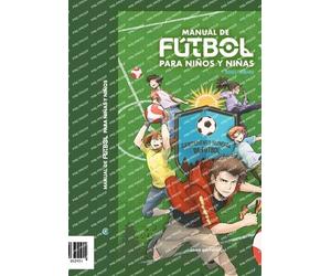 Ps Renée Eva Ferraro Renée Ferraro Manual de fútbol (Tascabile)