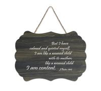 Psalm 131:2 Wall Art But I Have Calmed And Quieted Myself I Am Like A Weaned Child with It's Mothe Hanging Wall Sign Wood Signs Rustic Wooden Wall Art Signs Poster New Home Decor 15,2 x 25,4 cm