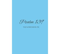 Psalm 139 Journal - God Understands Me | Light Blue Hardcover Notebook, 6”x9”, 100 College-Ruled Pages, Christian Inspirational Journal for Women