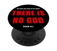 Psalm 14:1 The Fool Has Said, THERE IS NO GOD - Evangelism PopSockets PopGrip Adesivo