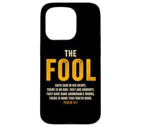 Psalm 14:1 The Fool Hath Said There is No God - Evangelism Custodia per iPhone 15 Pro