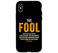 Psalm 14:1 The Fool Hath Said There is No God - Evangelism Custodia per iPhone X/XS