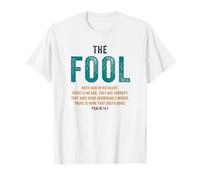 Psalm 14:1 The Fool Hath Said There is No God - Evangelism Maglietta