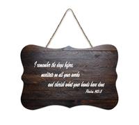 Psalm 143:5 I Remember The Days Before, Meditate on All Your Works And Cherish What Your Hands Have Cartello in legno 6x10 Bibbia Wall Art Targhe in legno per porta d'ingresso, soggiorno, cucina