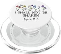 Psalm 16:8 Will I Shall Not Be Shaken Bible Verse Christian PopSockets PopGrip per MagSafe