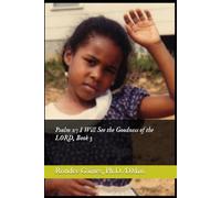 Psalm 27 I Will See the Goodness of the LORD, Book 3