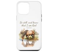 Psalm 46:10 Be Still, and Know That I am GOD, Girls Horse Custodia per iPhone 12 Pro Max